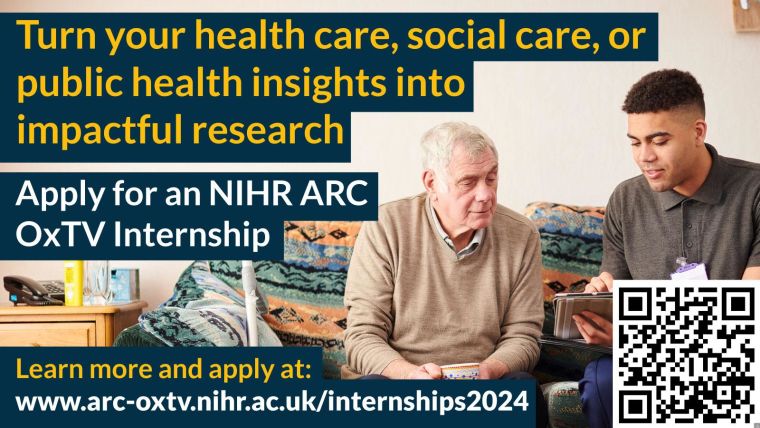Image of a male social care worker interacting with an elderly man in his home. Text on the image reads: Turn your health care, social care, or public health insights into impactful research. Apply for an NIHR ARC OxTV Internship. Learn more and apply at: www.arc-oxtv.nihr.ac.uk/internships2024